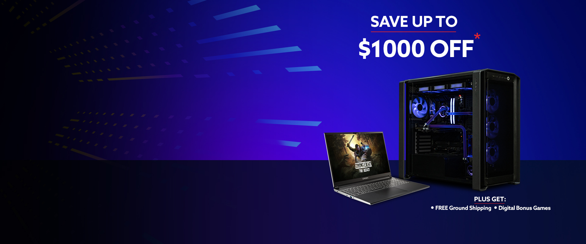 Save up to $1000 off plus free shipping, digital bonus games & 2 year warranty