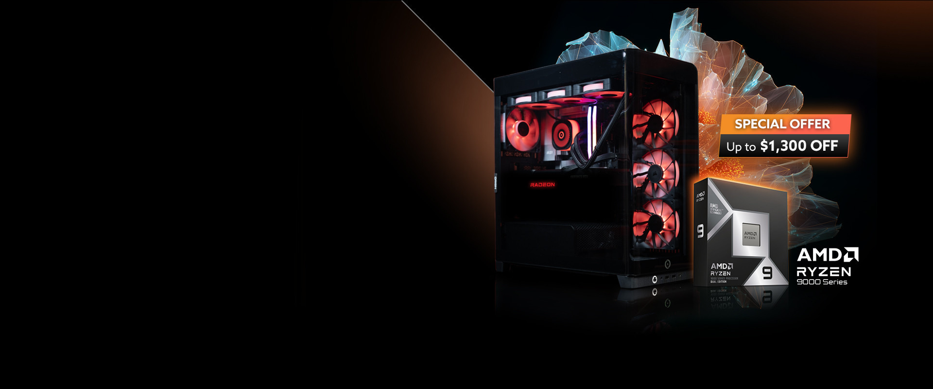 Promotional image of a gaming desktop PC with red internal lighting beside AMD Ryzen 9000 Series processor branding and text advertising a special offer of up to $1,300 off